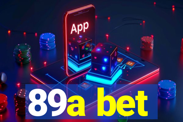 89a bet